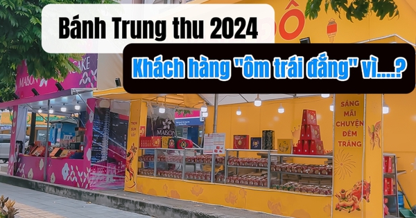 Bánh trung thu 2024: Khách “ôm trái đắng” vì mua bánh trên mạng, xu hướng mới lên ngôi